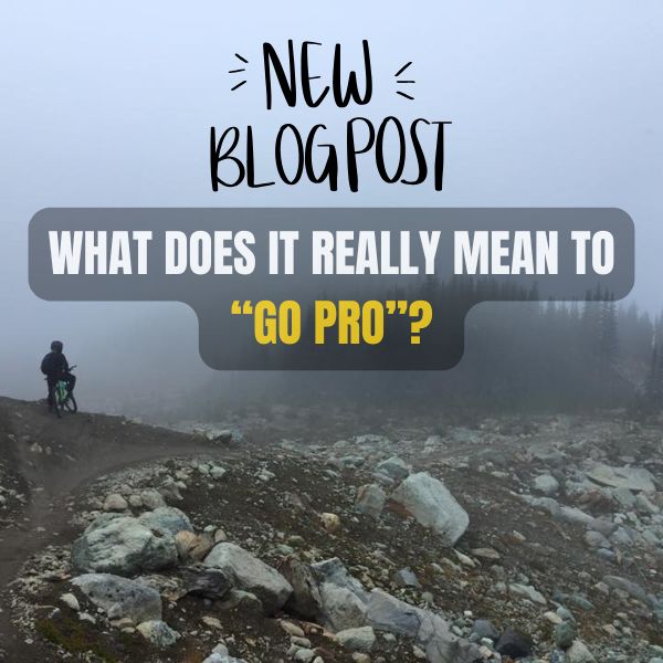 Define “Going Pro